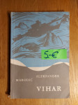 Vihar, 1967, Aleksander Marodić