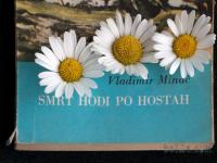 Vladimir Minač - Smrt hodi po hostah
