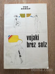 VOJAKI BREZ SOLZ, VOS ROMAN