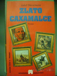 ZLATO CAXAMALCE - JAKOB WASSERMANN