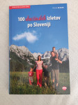 100 družinskih izletov po Sloveniji