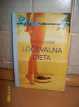 90-dnevna ločevalna dieta (RINA - posebna izdaja)