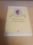 BABIČINI NASVETI ZA DOMAČO KUHINJO, VALENTINA BEGGIO, NOVA, NEPREBRANA