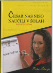 Česar nas niso naučili v šolah : podjetništvo ( s podpisom avtorja)