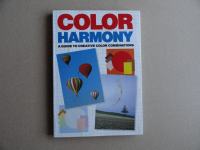 COLOR HARMONY, A GUIDE TO CREATIVE COLOR COMBINATIONS