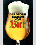 DAS GROSSE LEXIKON VON BIER