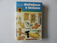 DELAJMO Z LESOM, NAREDITE SAMI