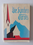 DIE KIRCHEN TIROLS, CERKVE NA TIROLSKEM, 1935