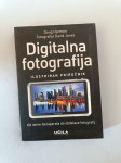 DIGITALNA FOTOGRAFIJA : ILUSTRIRAN PRIROČNIK (Doug Harman)