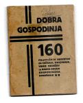 DOBRA GOSPODINJA - 160 NASVETOV ZA ČIŠČENJE, GOSPOD. VPRAŠANJA, 1929