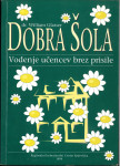 Dobra šola. Vodenje učencev brez prisile / William Glasser