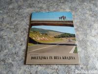 DOLENJSKA IN BELA KRAJINA Dzs 1967