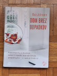 DOM BREZ ODPADKOV B. JOHNSON