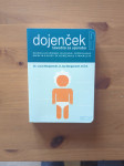 Dr. Louis Borgenicht et al.: Dojenček: navodila za uporabo