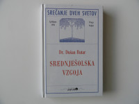 DUŠAN RUTAR, SREDNJEŠOLSKA VZGOJA, SREČANJE DVEH SVETOV, DRUGA KNJIGA