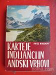 Fritz Rudolph:Kakteje Indijanci in Andski vrhovi