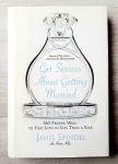 GET SERIOUS ABOUT GETTING MARRIED Janis Spindel
