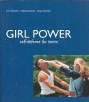 Girl power : self-defense for teens / written by Burt Konzak
