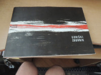 GORIŠKI ZBORNIK 1948-1968 UREDNIŠKI ODBOR DELAVSKA ENOTNOST 1968