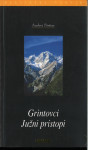 Grintovci. Južni pristopi / Andrej Stritar