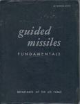 Guided Missiles: Fundamentals: Department of the air force