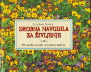 H. Jackson Brown jr: DROBNA NAVODILA ZA ŽIVLJENJE I