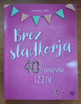 Hannah Frey - Brez sladkorja