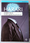 HOMO DEUS : KRATKA ZGODOVINA PRIHODNOSTI Harari