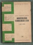 INDUSTRIJSKA TEHNOLOGIJA LESA 1+2, Janez Jerman, 1949