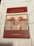 ISLAM IN MODERNI ZAHOD AHMED PASIC LETO 2006 CENA 8,5 EUR 070 604 547