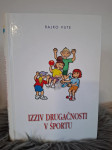 Izziv drugačnosti v športu – Rajko Vute; strokovni pririoročnik