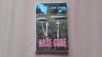 Jože Grom:Naše gobe