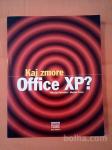 Kaj zmore Office XP