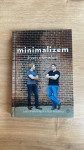 Knjiga Minimalizem - živeti s smislom
