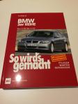 Knjiga priročnik BMW serija 3 E90 E91 E92 So wird's gemacht