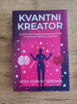 KVANTNI KREATOR, Anja Horvat Jeromel