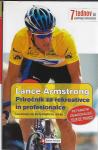 Lance Armstrong : priročnik za rekreativce in profesionalce :
