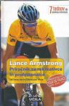 Lance Armstrong : priročnik za rekreativce in profesionalce