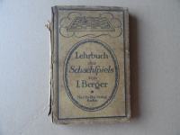 LEHRBUCH DES SCHACHSPIELS VON I.BERGER, ŠAH, 1920