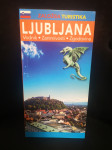 Ljubljana vodnik - Zanimivosti - Zgodovina