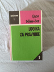 LOGIKA ZA PRAVNIKE (Egon Schneider)