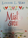 LOUISE L. HAY MISLI SRCA