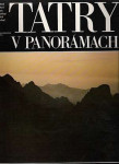 Luboš Brchel et al: TATRY PANORAMACH