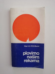 M.S.DONIĆ, PLOVIMO NAŠIM REKAMA