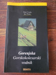 Maks Vrečko, Igor Maher - Gorenjska Gorskokolesarski vodnik