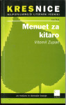 Menuet za kitaro, Vitomil Zupan