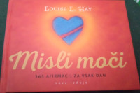 MISLI MOČI, LOUISE L. HAY