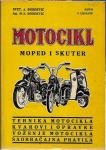 MOTOCIKL / Moped i Skuter / svet. A. Đorđević, Ing. M. S. Đrođević