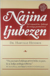 NAJINA LJUBEZEN; OD ROMANTIČNE LJUBEZNI DO ZRELEGA PARTNERSTVA, Harvil