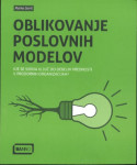 Oblikovanje poslovnih modelov : Marko Savić